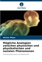 Mögliche Analogien zwischen physischen und physikalischen und sozialen Phänomenen (German Edition) 6206396185 Book Cover