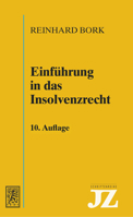 Einfuhrung in Das Insolvenzrecht 3161600509 Book Cover