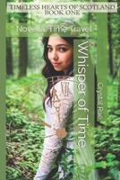 Whisper of Time: Novella: Time Travel B0DDV15MPK Book Cover