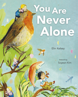You Are Never Alone 1771473150 Book Cover