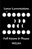 Lunar Lamentations 1387499939 Book Cover