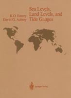Sea Levels, Land Levels, and Tide Gauges 1461391032 Book Cover