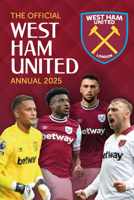West Ham United Annual 2025 1915879957 Book Cover