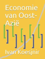 Economie van Oost-Azië B0932JC5FJ Book Cover