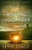Wishing for a Highlander 1941239013 Book Cover