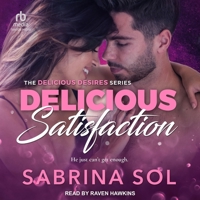 Delicious Satisfaction 1542987865 Book Cover