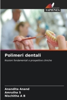 Polimeri dentali (Italian Edition) 6630350103 Book Cover