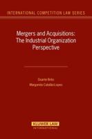 Mergers and Acquisitions: The Industrial Organization Perspective 9041124519 Book Cover