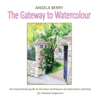 The Gateway To Watercolour 1291468978 Book Cover
