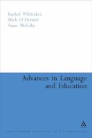 Advances in Language and Education 0826489605 Book Cover