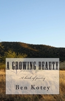 A Growing Beauty 1463724764 Book Cover