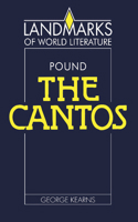 Ezra Pound: The Cantos (Landmarks of World Literature) 052133649X Book Cover