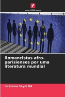 Romancistas afro-parisienses por uma literatura mundial (Portuguese Edition) 6208887488 Book Cover