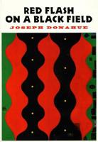 Red Flash on a Black Field 0989810305 Book Cover