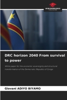 DRC horizon 2040 From survival to power 6209527981 Book Cover