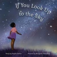 If You Look Up to the Sky 1592988288 Book Cover