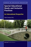 Special Educational Needs and Inclusive Practices (Studies in Inclusive Education, 33) 946300856X Book Cover