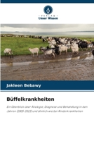 Büffelkrankheiten (German Edition) 6208395348 Book Cover