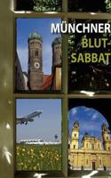 Münchner Blut-Sabbat 3842318529 Book Cover