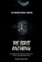 The First Knowing B0H6YCW8QJ Book Cover