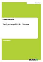 Das Spannungsfeld der Diamesie 3656297282 Book Cover