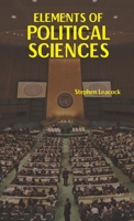 Elements of Political Science 1018376224 Book Cover