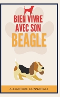 Bien vivre avec son beagle (French Edition) B0CTXP6RRH Book Cover