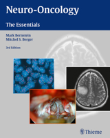 Neuro-Oncology: The Essentials 0865778809 Book Cover