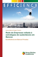 Rede de Empresas voltada à estratégias de sustentáveis em Bancos 6202039477 Book Cover