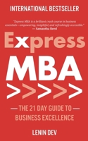Express MBA: The 21-Day Guide to Business Excellence B0GJTZR4C1 Book Cover