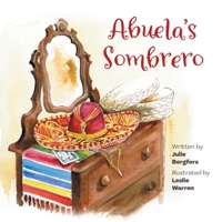 Abuela's Sombrero 103917664X Book Cover