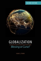 Globalization: Blessing or Curse? B0BMZMR1HK Book Cover