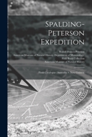Spalding-Peterson Expedition: Field Catalogue 1013493087 Book Cover