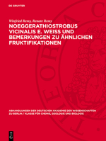 Noeggerathiostrobus Vicinalis E. Weiss Und Bemerkungen Zu Ähnlichen Fruktifikationen 3112733525 Book Cover