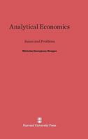 Analytical Economics: Issues and Problems 0674281624 Book Cover