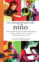 Un Instrumento Para Cada Niño 8496222535 Book Cover