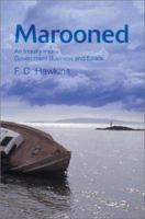 Marooned: An Inquiry into Government Business and Ethics 059526221X Book Cover