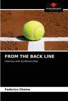 FROM THE BACK LINE: Intervius with Guillermo Vilas 620361565X Book Cover