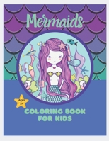 Mermaids: Coloring Book for Kids B0914LQ5CC Book Cover