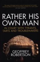 Rather His Own Man 1785904930 Book Cover