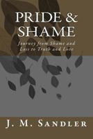 Pride & Shame 1530977940 Book Cover
