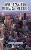 Wave Propagation in Materials and Structures 1482262797 Book Cover