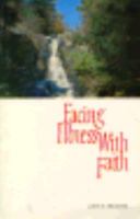 Facing Illness with Faith 0836115988 Book Cover