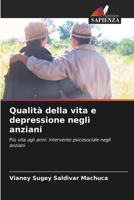 Qualità della vita e depressione negli anziani (Italian Edition) 6630317785 Book Cover