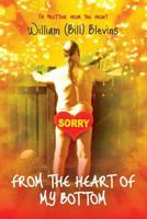 From the heart of my bottom 1910223778 Book Cover