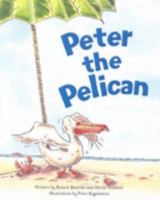 Peter the Pelican 0954651308 Book Cover