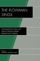 The Plowman Sings 0761842829 Book Cover