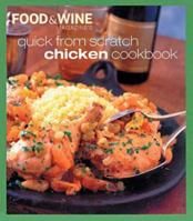 Quick from Scratch Chicken (Quick From Scratch) 1603200568 Book Cover