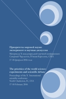 The Priorities of the World Science: Experiments and Scientific Debate: Proceedings of the X International Scientific Conference 1530410150 Book Cover