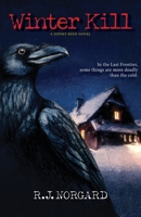 Winter Kill 1947504509 Book Cover